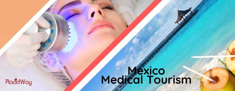 Mexico Medial Tourism